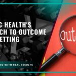 Prolific Health’s Approach to Outcome Goals Setting
