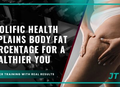 prolific-health-explains-body-fat-percentage-for-a-healthier-you