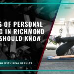 Benefits of Personal Training in Richmond BC You Should Know
