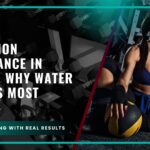 Hydration Importance in Fitness: Why Water Matters Most