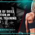The Role of Skill Acquisition in Personal Training Success