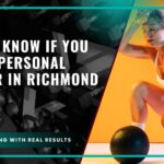 How to Know If You Need a Personal Trainer in Richmond