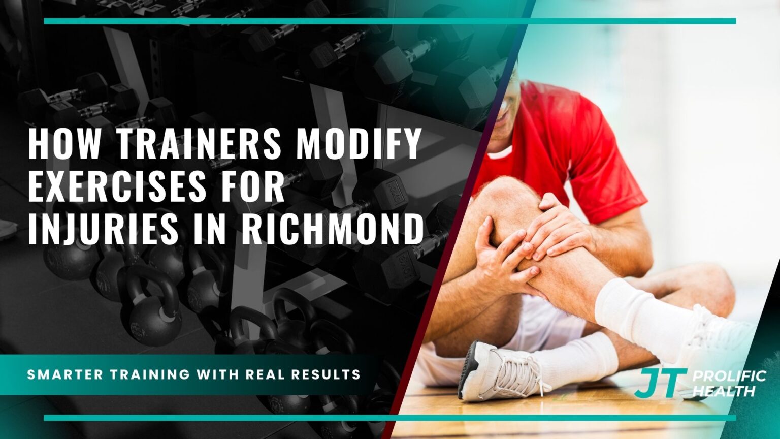 How Trainers Modify Exercises for Injuries in Richmond - Prolific ...
