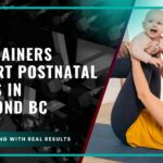 How Trainers Support Postnatal Fitness in Richmond BC