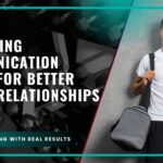 Enhancing Communication Skills for Better Client Relationships