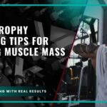 Hypertrophy Training Tips for Gaining Muscle Mass Safely