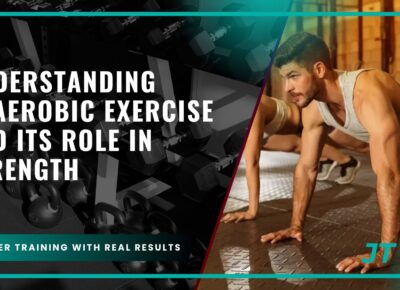 understanding-anaerobic-exercise-and-its-role-in-strength