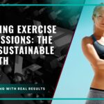 Mastering Exercise Progressions: The Key to Sustainable Strength