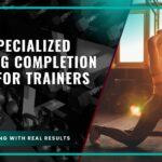 What Specialized Training Completion Means for Trainers