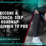 How to Become a Fitness Coach: Step-by-Step Roadmap From Beginner to Pro