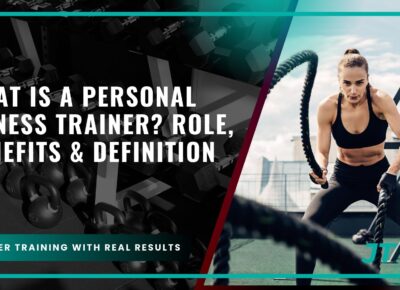 what-is-a-personal-fitness-trainer-role-benefits-definition