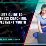 The Complete Guide to Online Fitness Coaching: Is the Investment Worth It?