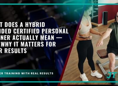 what-does-a-hybrid-blended-certified-personal-trainer-actually-mean-and-why-it-matters-for-your-results what-does-a-hybrid-blended-certified-personal-trainer-actually-mean-and-why-it-matters-for-your-results