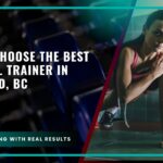 How to Choose the Best Personal Trainer in Richmond, BC