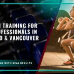 Strength Training for Busy Professionals in Richmond & Vancouver